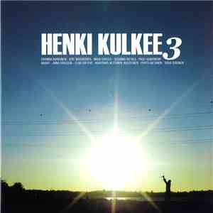 Various - Henki Kulkee 3