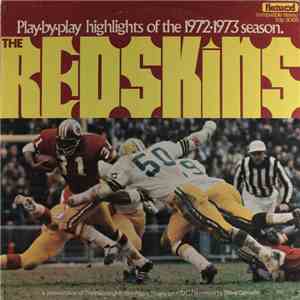 Various - The Redskins: Play By Play Highlights Of The 1972-1973 Season