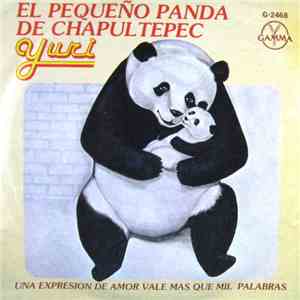 Yuri  - El Pequeño Panda De Chapultepec
