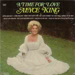 Alyce King - A Time For Love