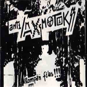 Anti/Dogmatikss - Rompan Filas !!!