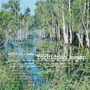 Artificial Memory Trace - Forbidden Swamp