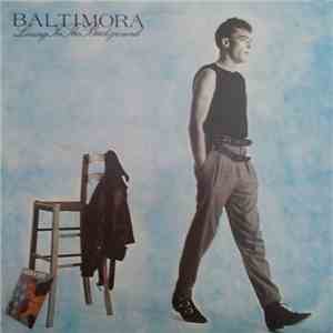 Baltimora - Living In The Background
