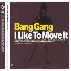 Bang Gang  - I Like To Move It