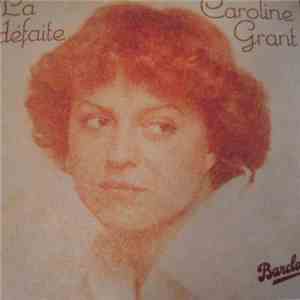 Caroline Grant - La Défaite