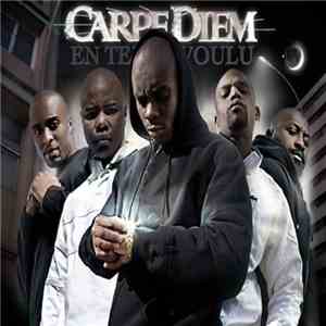 Carpe Diem  - En Temps Voulu