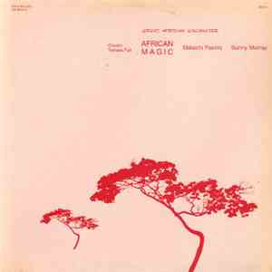 Cheikh Tidiane Fall & Malachi Favors & Sunny Murray - African Magic