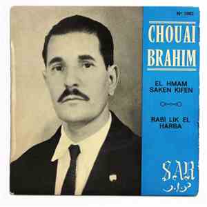 Chouai Brahim - El Hmam Saken Kifen