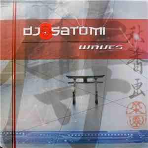 DJ Satomi - Waves