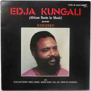 Edja Kungali (African Roots In Music) - Presents Ramadolf