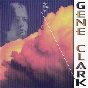 Gene Clark - High Flying Byrd