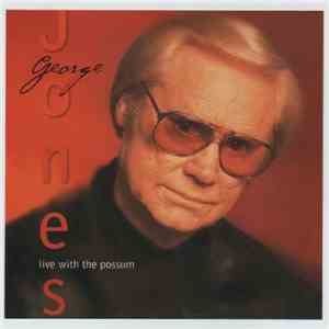 George Jones  - Live With The Possum