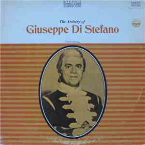 Giuseppe di Stefano - The Artistry Of Giuseppe di Stefano