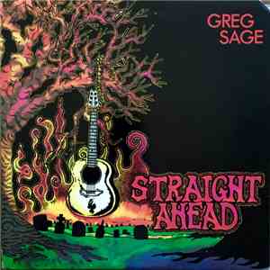 Greg Sage - Straight Ahead