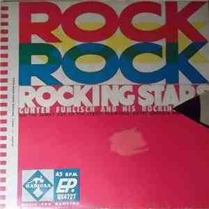 Guenter Fuhlisch, Guenter Fuhlisch And His Rocking Stars - Rock, Rock, Rock ...