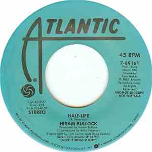 Hiram Bullock - Half-Life