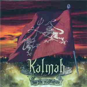 Kalmah - For The Revolution