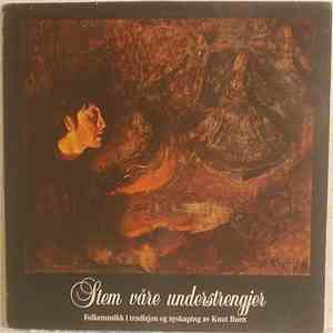 Knut Buen - Stem Vare Understrengjer