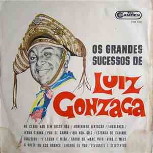 Luiz Gonzaga - Os Grandes Sucessos De Luiz Gonzaga