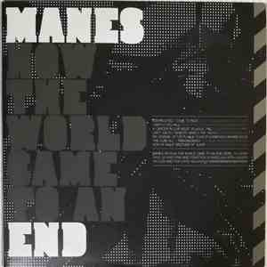 Manes - How The World Came To An End