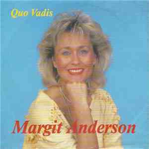 Margit Anderson - Quo Vadis