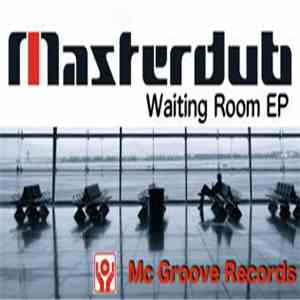 Masterdub - Waiting Room EP