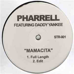 Pharrell Featuring Daddy Yankee - Mamacita