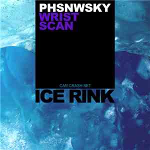 PHSNWSKY - Wrist / Scan