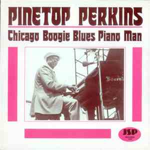 Pinetop Perkins - Chicago Boogie Blues Piano Man