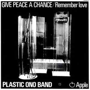 Plastic Ono Band - Give Peace A Chance
