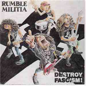 Rumble Militia - Destroy Fascism