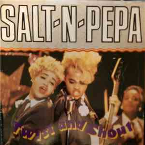 Salt 'N' Pepa - Twist And Shout