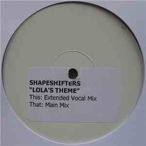Shapeshifters - Lola's Theme