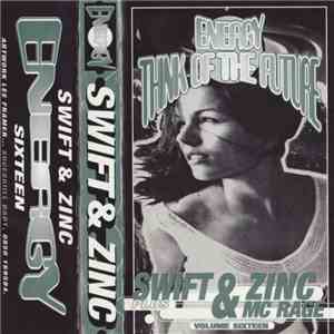 Swift & Zinc - Energy - Sweet Sixteen