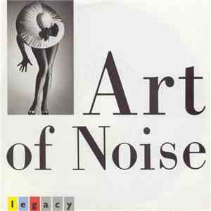 The Art Of Noise - Legacy