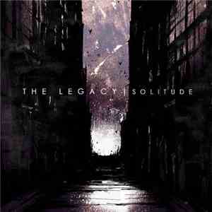 The Legacy - Solitude