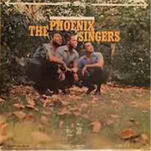 The Phoenix Singers - The Phoenix Singers
