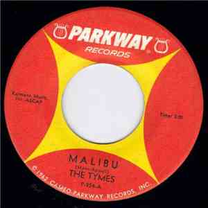 The Tymes - Malibu