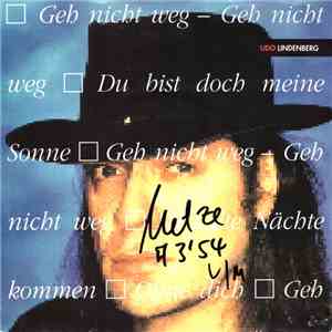 Udo Lindenberg - Geh Nicht Weg