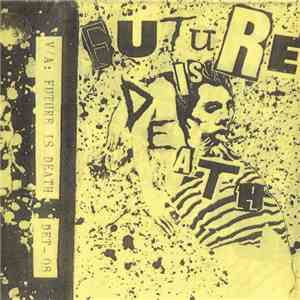 Various - Future Is Death