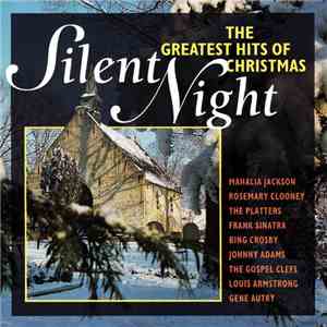 Various - Silent Night (The Greatest Hits Of Christmas)