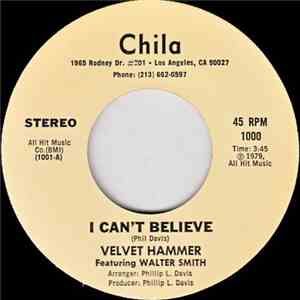 Velvet Hammer - I Can't Believe