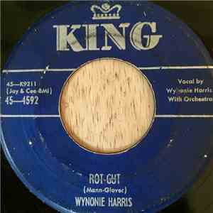 Wynonie Harris - Rot-Gut / Greyhound
