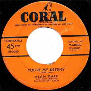 Alan Dale - You're My Destiny