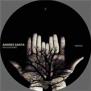 Andres Santa - Explotadores