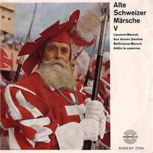Blasorchester Uristier - Alte Schweizer Märsche V