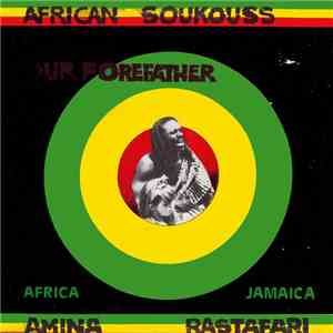 Buffalo Kawongolo & African Soukouss - Our Forefather