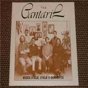 Cantaril - Musica D`Hoje, D`Hoje E Quinhentos