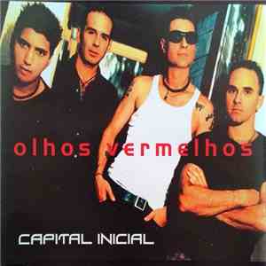 Capital Inicial - Olhos Vermelhos