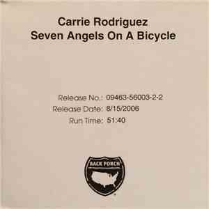 Carrie Rodriguez - Seven Angels On A Bicycle